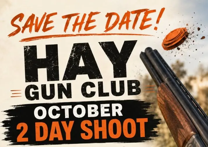HAY GUN CLUB two-day October shoot.
